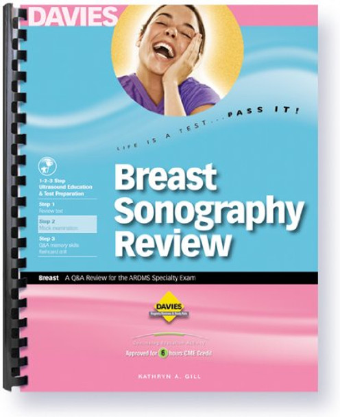 Breast Sonography Review: A Question & Answer for the Ardms Specialty Exam by Kathryn A Gill 9780941022750