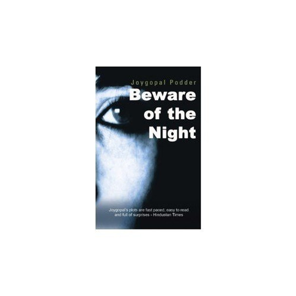 Beware of the Night by Joygopal Poddar 9789380828732