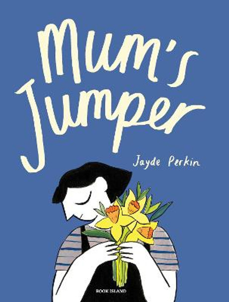 Mum's Jumper by Jayde Perkin