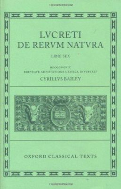 Lucretius De Rerum Natura by Cyril Bailey 9780198146247