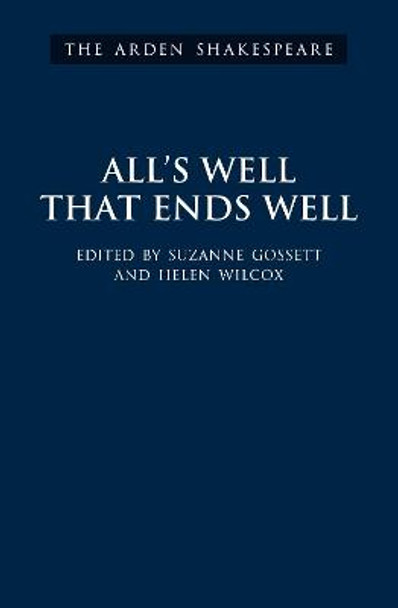 All's Well That Ends Well: Third Series by William Shakespeare