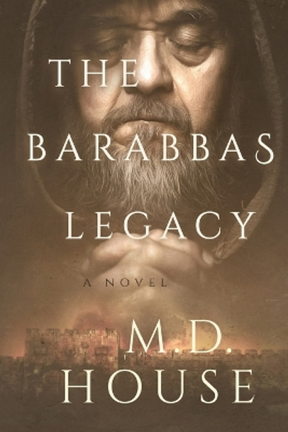 The Barabbas Legacy by House 9781087987880