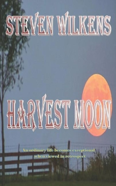 Harvest Moon by Steven Wilkens 9781072908814