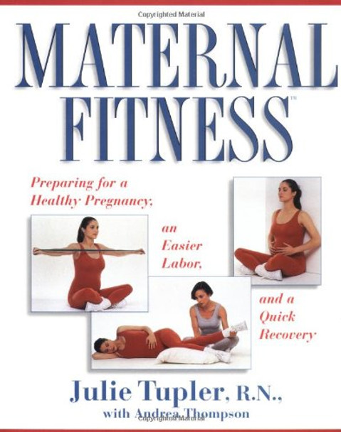 Maternal Fitness by Andrea Thompson 9780684802954