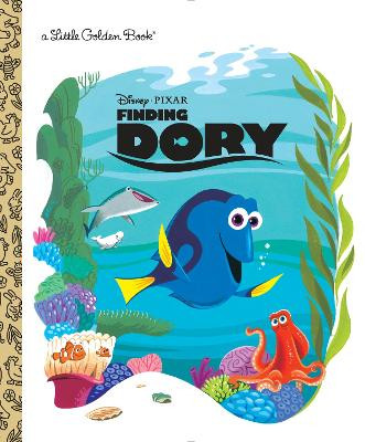 Finding Dory (Disney/Pixar Finding Dory) by Random House Disney