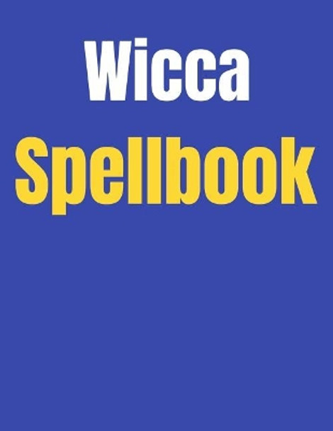 Wicca Spellbook by Conrad Keo 9781076973122
