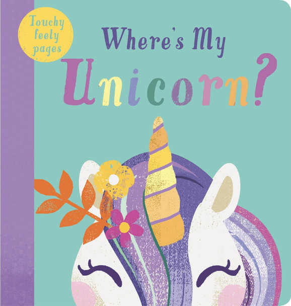Where's My Unicorn? by Kate McLelland