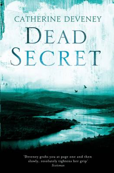 Dead Secret by Catherine Deveney 9781908699244