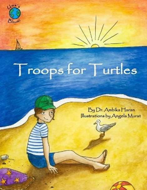 Troops for Turtles: Uma's Bhumi by Ambika Haran 9781079017090