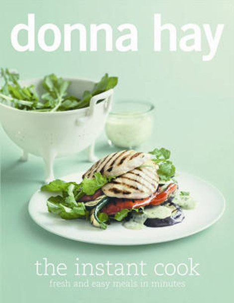 The Instant Cook by Donna Hay 9780732289379