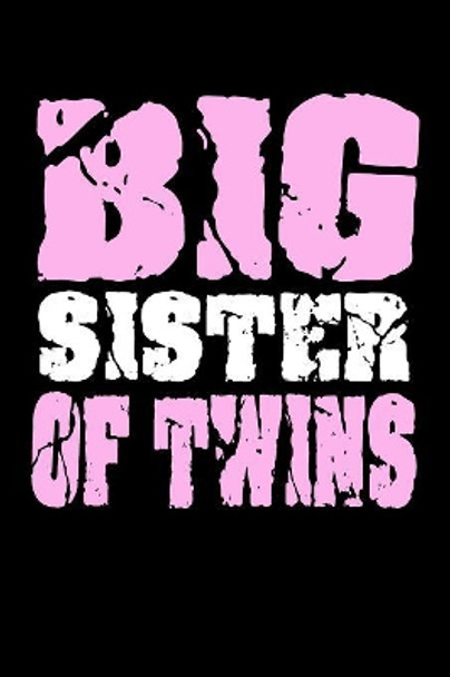 Big Sister Of Twins: Family Collection by Marko Marcus 9781080521555