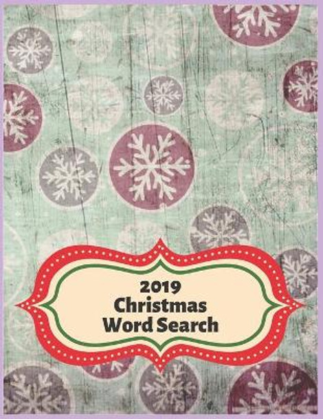 2019 Christmas Word Search: Holiday Themed Word Find for Easy Gift At Christmas This Year by Exercise Your Noodle 9781086901658