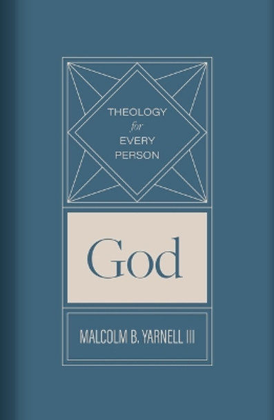 God by Malcolm B. Yarnell 9781087780689