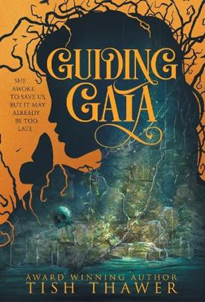 Guiding Gaia by Tish Thawer 9781087897097