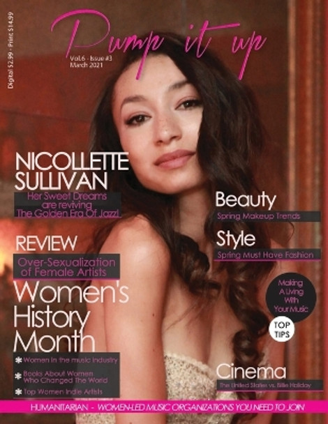 Pump it up Magazine - Nicollette Sullivan - Women's History Month Edition by Anissa Boudjaoui 9781087953786
