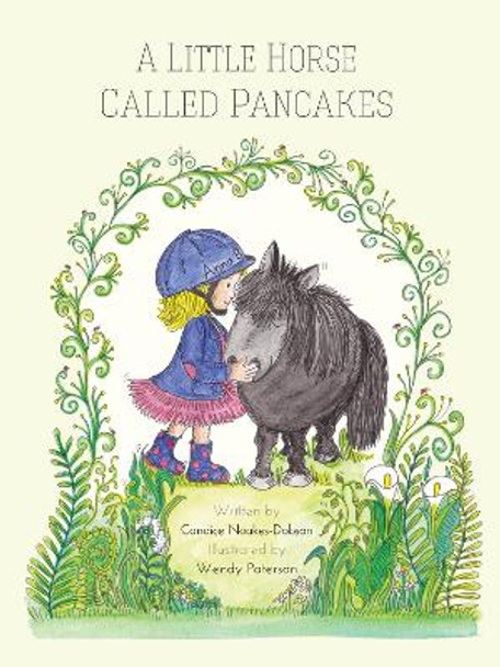 A little horse called pancakes by Candice Noakes-Dobson