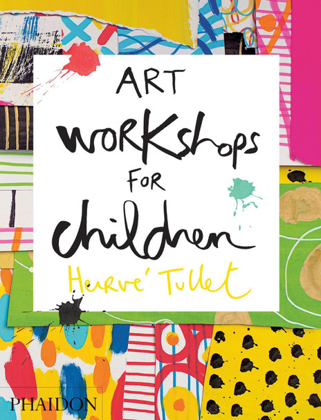 Art Workshops for Children by Herve Tullet