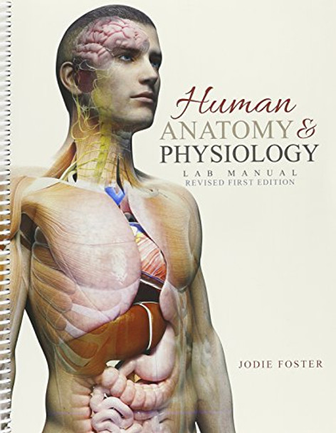 Human Anatomy and Physiology Lab Manual by Jodie Gerts 9781465297426