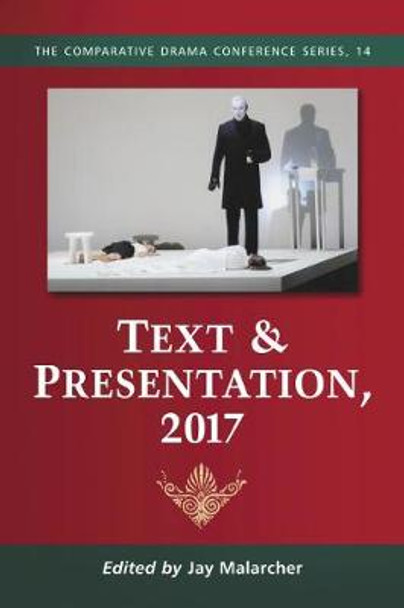 Text & Presentation, 2017 by Jay Malarcher 9781476670362