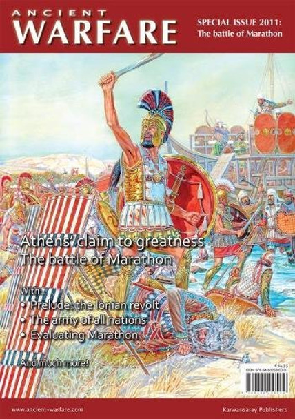 The Battle of Marathon: 2011 Ancient Warfare Special Edition by Jasper Oorthuys 9789490258009