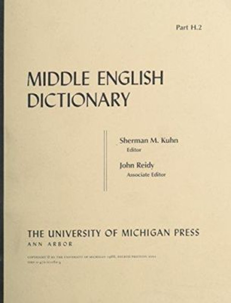 Middle English Dictionary: H.2 by Robert E. Lewis 9780472010820