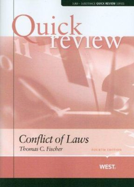 Sum and Substance Quick Review on Conflict of Laws by Thomas Fischer 9780314180926