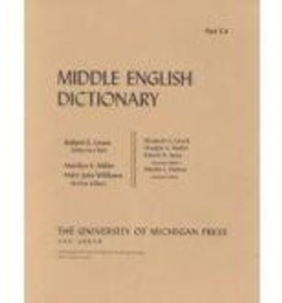 Middle English Dictionary: T.4 by Robert E. Lewis 9780472012145