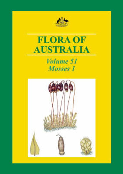 Flora of Australia Volume 51: Mosses 1 by ABRS 9780643092402