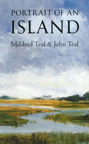 Portrait of an Island by Mildred Teal 9780820319612