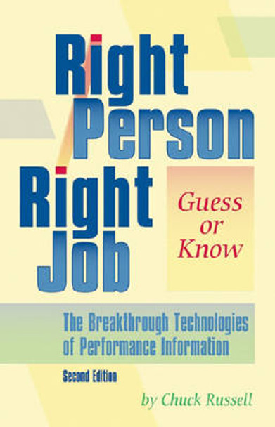 Right Person Right Job: Guess or Know by Chuck Russell 9780874257472