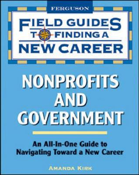 Nonprofits and Government by Amanda Kirk 9780816076284