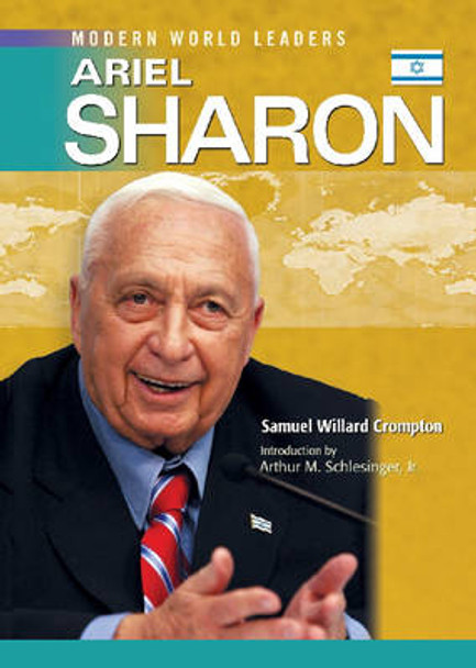 Ariel Sharon by Samuel Willard Crompton 9780791092637