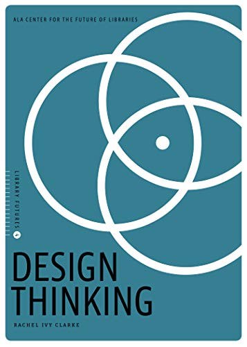Design Thinking by Rachel Ivy Clarke 9780838917923