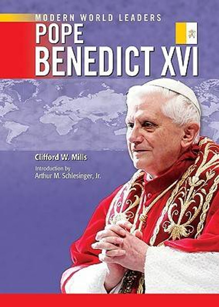 Pope Benedict XVI by Clifford W. Mills 9780791092286