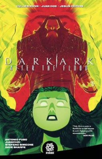 DARK ARK: AFTER THE FLOOD VOL. 1 by Cullen Bunn