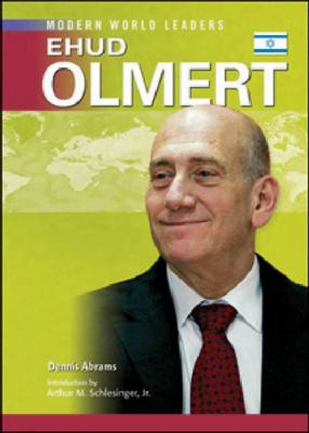 Ehud Olmert by Dennis Abrams 9780791097618