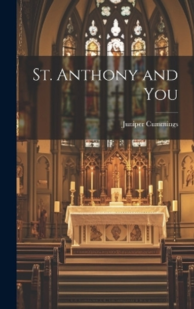 St. Anthony and You by Juniper Cummings 9781019355749