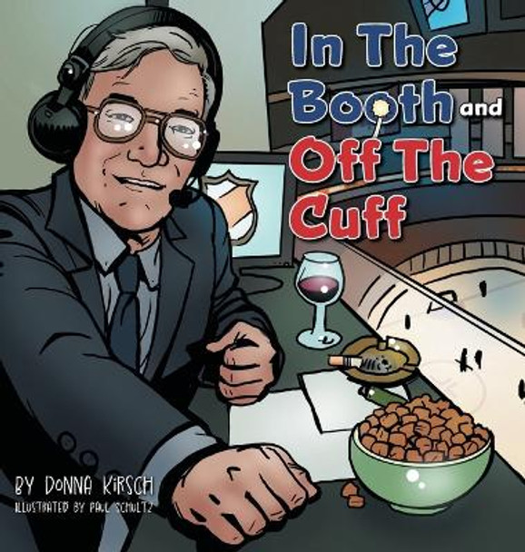 In The Booth and Off The Cuff by Donna Kirsch 9781039146570