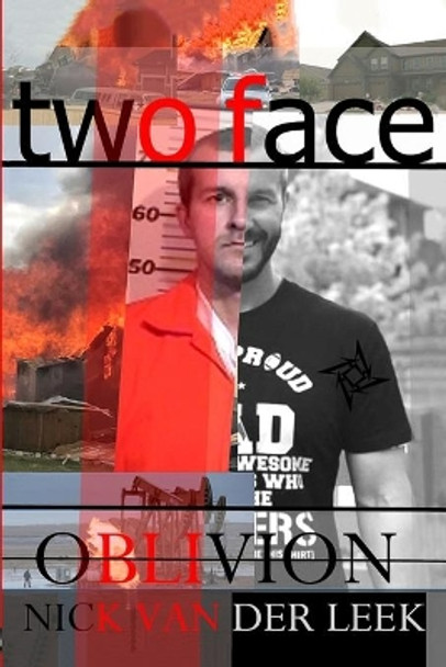 Two Face: Oblivion by R S Crighton 9781073058631