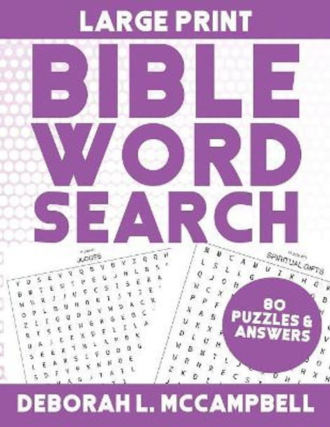 Large Print Bible Word Search: Bible Word Search For Adults and Children by Deborah L McCampbell 9781073139996