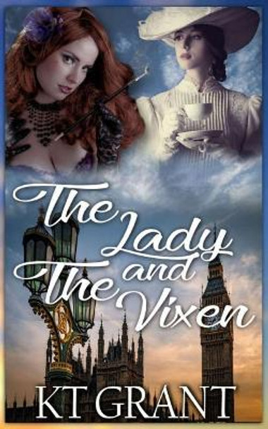 The Lady and the Vixen by Kt Grant 9781075963292