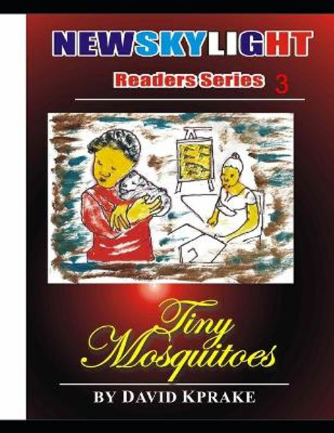 Tiny Mosquitoes by David Kprake 9781074848811