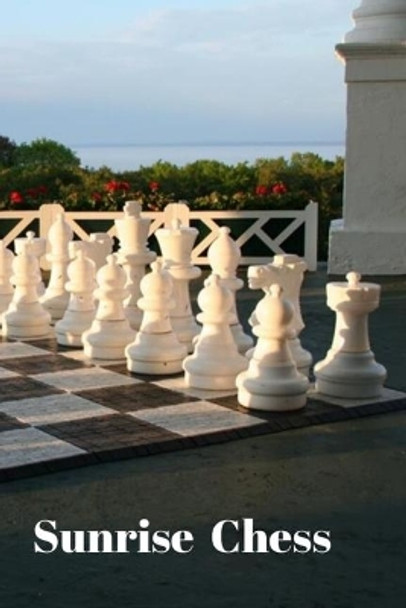 Sunrise Chess by Lisa Bird 9781079013764