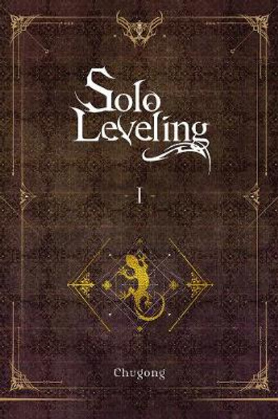 Solo Leveling, Vol. 1 (light novel) by Chugong