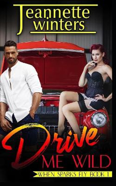 Drive Me Wild by Jeannette Winters 9781084143661