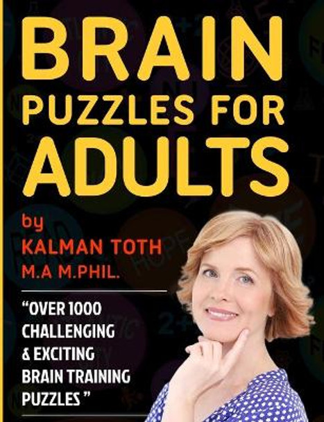 Brain Puzzles for Adults by Kalman Toth M a M Phil 9781087891057