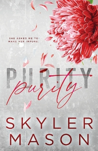 Purity: Special Edition by Mason Skyler 9781088107324