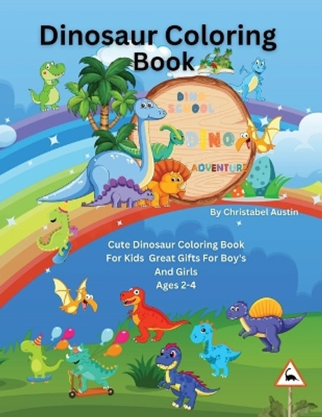 Dinosaur Coloring Book Club by Christabel Austin 9781088160046