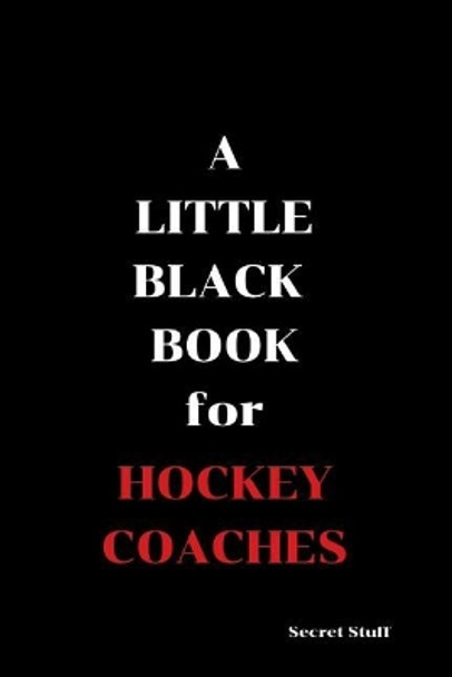 A Little Black Book: For Hockey Coaches by Graeme Jenkinson 9781090280008