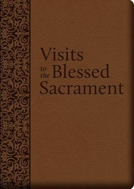 Visits to the Blessed Sacrament by Liguori 9781618902337